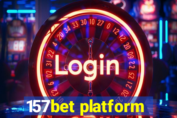 157bet platform